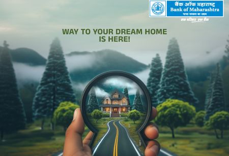  Secure Your Future Home with Bank of Maharashtras Maha Super Housing Loan Scheme at an 8.35% P.A. Interest Rate